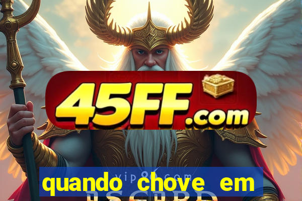 quando chove em porto seguro
